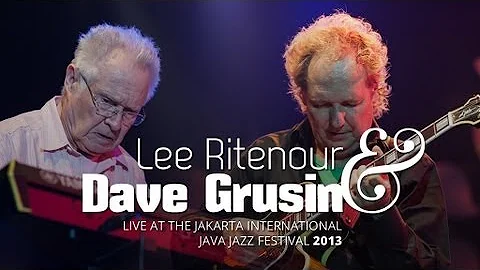 Lee Ritenour & Dave Grusin Live at Java Jazz Festi...