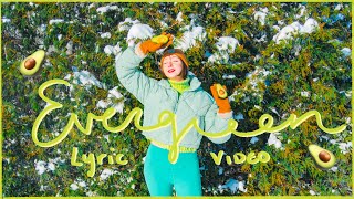 Video thumbnail of "Juniper Vale - Evergreen [Lyric Video] 🥑"