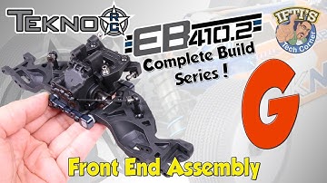 #08 Tekno EB410.2 - BUILD SERIES - Kit Bag G : Front End Assembly