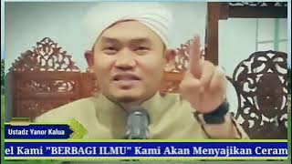 CERAMAH TERBARU.!!! Guru Yanor Kalua Terbaru