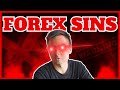 7 deadly sins of forex trading