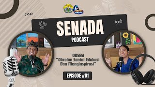 Senada Podcast Eps. #01 || Tema : Bulan Bahasa Bali ke VIII 2026 “Atma Kerthi Udiana Purnaning Jiwa”