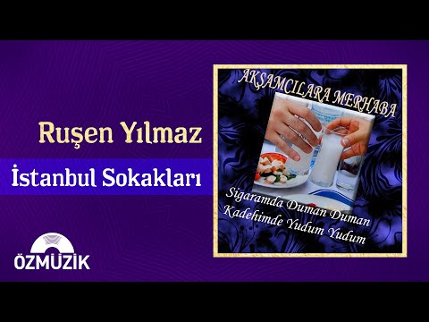 Ruşen Yılmaz - İstanbul Sokakları (Akşamcılara Merhaba)  (Official Audio)