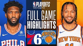 New York Knicks vs Philadelphia 76ers Game 6 Full Game Highlights | June 2 | NBA Playoff 2024
