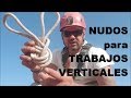 Nudos para trabajos verticales