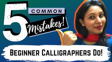 Top 5 Common Beginner Calligraphy Mistakes and How to Fix Them | In Hindi