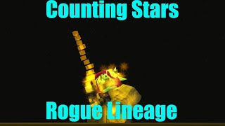 Counting Stars | Rogue Lineage