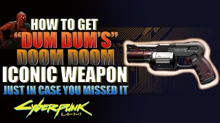 Cyberpunk 2077 Iconic Weapon 'DOOM DOOM' Dum Dum's Pistol (How To Get It) Ps5 Gameplay