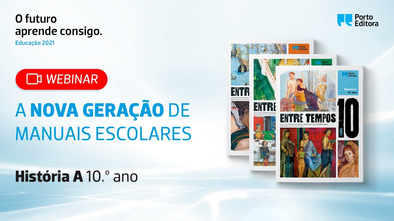 Webinar Hist ria A 10 A Nova Gera o De Manuais Escolares webinar-hist-ria-a-10-a-nova-gera-o-de-manuais-escolares