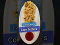 Corn fritters simple and tasty recipe      #food #sweetcorn #cornfritters #cornrecipe