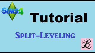 The Sims 4: Tutorial - Split Leveling