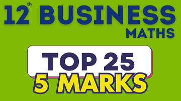 12th Business Maths Top 25 Sureshot 5 Marks Quarterly Exam 2023 Important Questions state Board