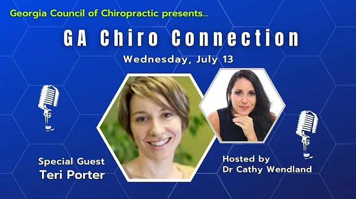 The Georgia Chiro Connection - July 13, 2022 with ...