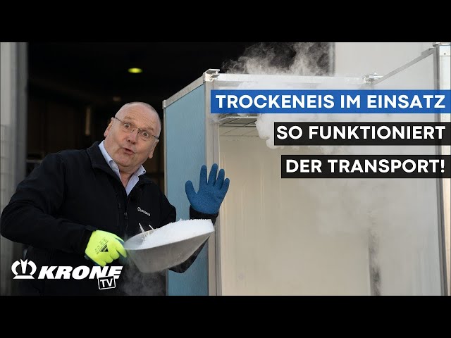 This is how temperature-controlled transport with dry ice works. | KRONE TV
