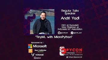 “TinyML with MicroPython” by Andri Yadi – PyCon Indonesia 2020
