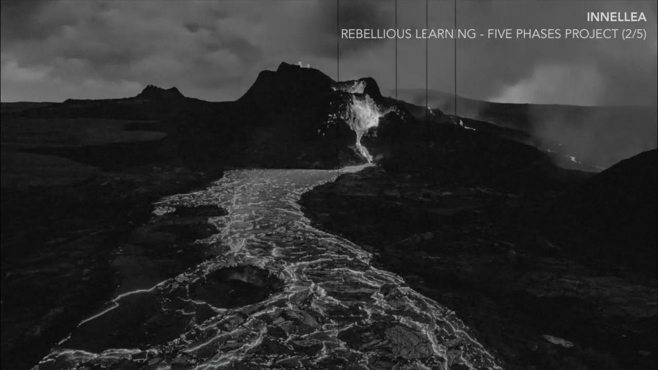 INNELLEA REBELLIOUS LEARNING FIVE PHASES PROJECT (2/5) YouTube