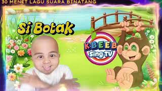 30 Menit Lagu SUARA BINATANG - KBeeb Album #suarabinatang #laguanakanakindonesia
