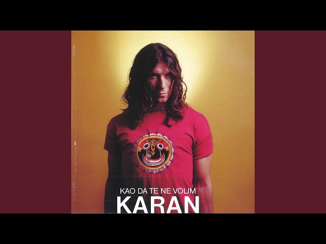Karan Goran - Nisam Te Vrijedan