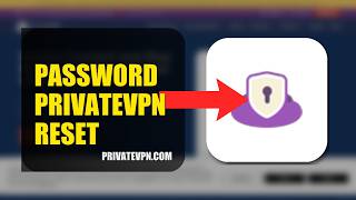 How To Reset Your Password On PrivateVPN 2026 (SIMPLE GUIDE)