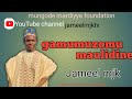 Jamilu Mjk Gamumuzomu Maulidine 
