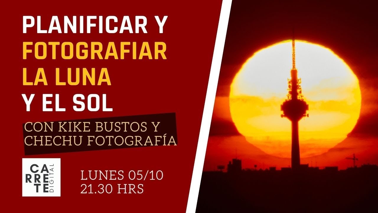 Planificar y fotografíar la luna y el sol