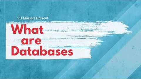 What are Databases - CS403 Lecture 5 in Urdu/Hindi (Unofficial)