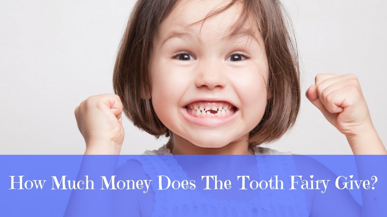 How Much Does The Tooth Fairy Give? YouTube