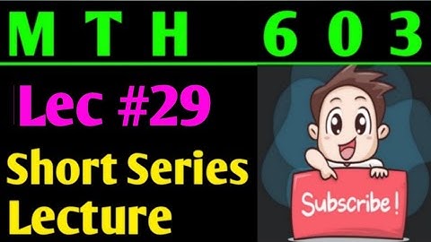 Mth603:Important short series lecture¦¦Lec#29¦¦Numerical Analysis¦¦Maths by Zahfran