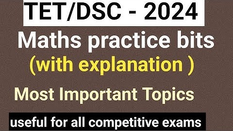 TET|DSC|maths practice bits for TET|ts tet|ts dsc|aptet|maths practice model paper #apdsc2024#maths