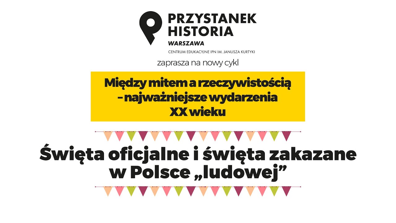 🎉 Święta oficjalne i ❌ święta zakazane w Polsce „ludowej” [DYSKUSJA ONLINE]