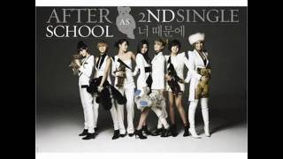 Video thumbnail of "After School - 너 때문에 (Because of You) INSTRUMENTAL"