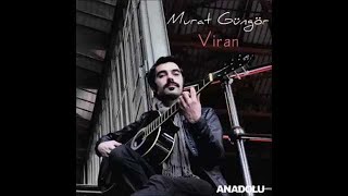 Murat Güngör - Gitme Resimi
