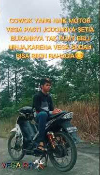 Story wa anak motor vega RR keren abis