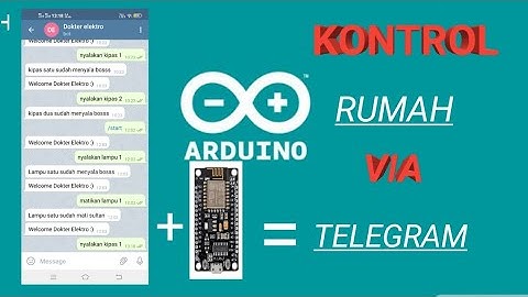 KONTROL RUMAH VIA TELEGRAM JARAK JAUH BERBASIS ESP 8266 #belajar 3