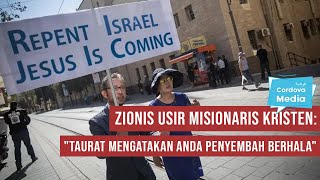 Zionis Israel Usir Misionaris Kristen: \