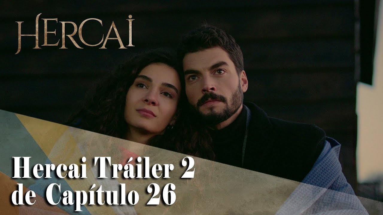 nuevo capitulo de hercai, ultimo capitulo de hercai, ver completo herca...