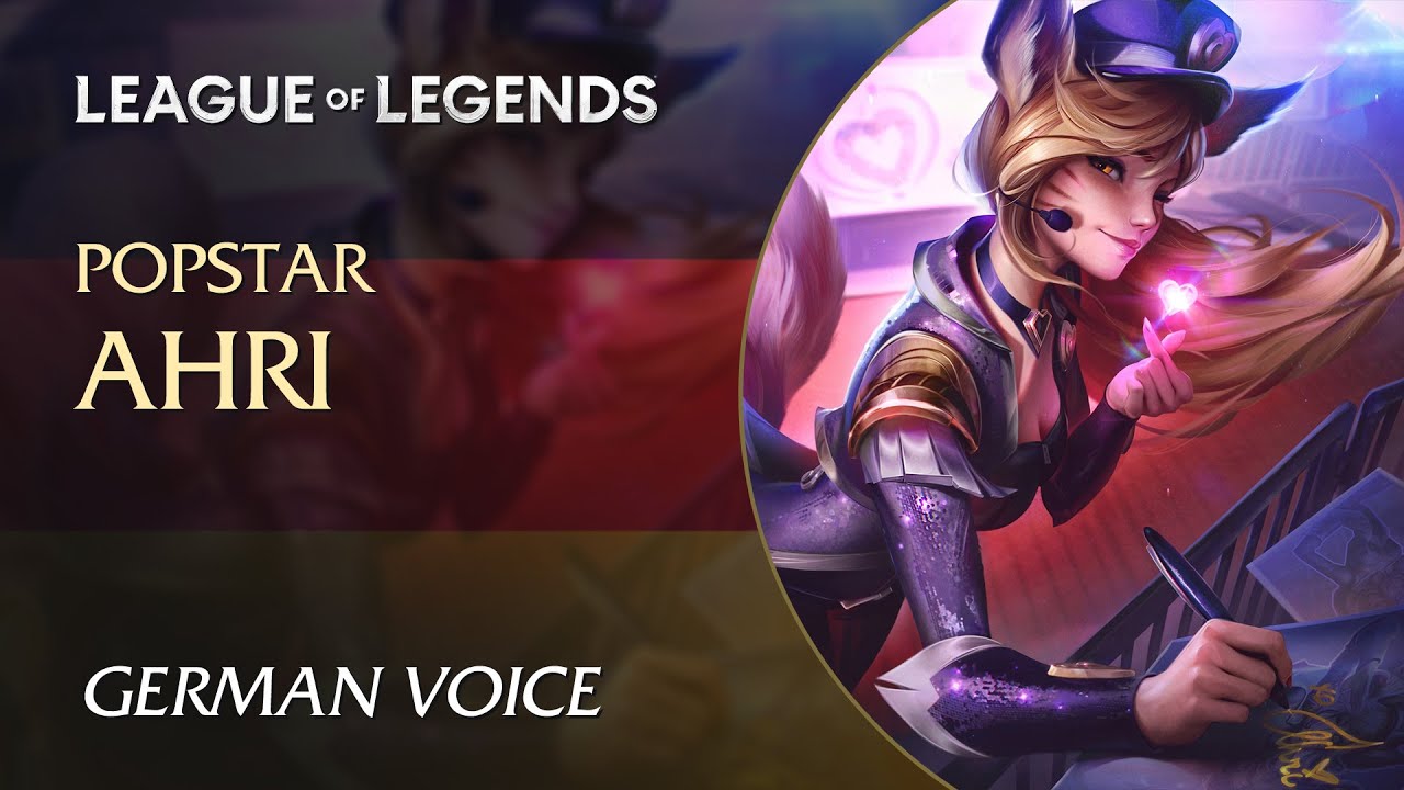 Popstar Ahri — Interactions in German (Deutsch)