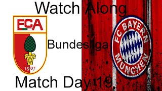 Augsburg Vs Bayern||Watch Along||NP||