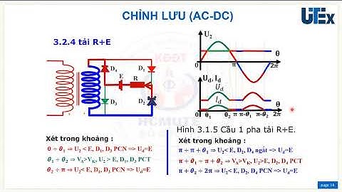 C3. Chỉnh lưu cầu 1 pha không điều khiển tải RE - RLE.