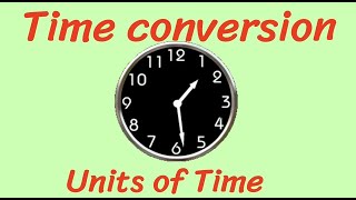 Learn Time in Hindi | Conversion of Time | Millennium, centuries, decades, years, months, days etc.
