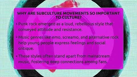 Why Are Subculture Movements So Important To Culture? - Alt Scene Guru