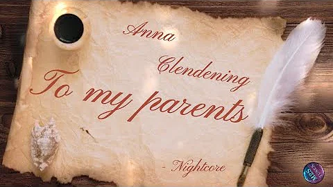 ANNA GLENDENING - TO MY PARENTS (LYRICS VIDEO)