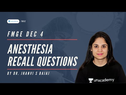 FMGE Dec 2020 | Anesthesia Recall Questions Discussion | Dr. Jhanvi