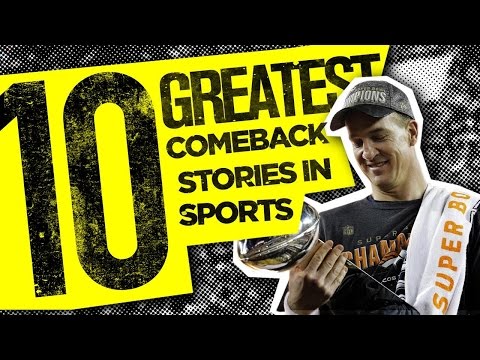 10 GREATEST Comeback Stories In Sports