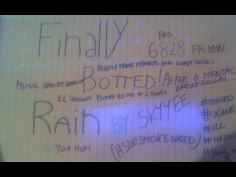 (4K60) Rain By Skyyee Finally Botted! (6828 FPS) +Layout/w Clicks