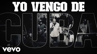FClan - Yo Vengo De Cuba (Remix) ft. Alexander Abreu, Havana De Primera