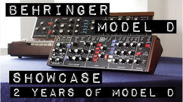 2 Years of Model D, Behringer Model D Showcase (NO TALKING)