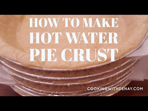 Easy Hot Water Pie Crust