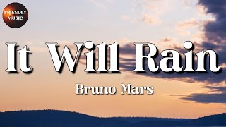 🎵 Bruno Mars - It Will Rain || JVKE, Charlie Puth, Morgan Wallen (Lyrics)