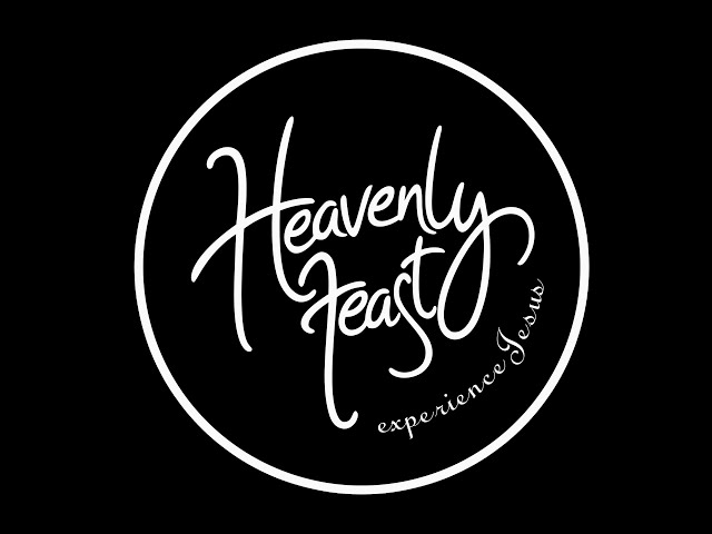 Heavenly Feast Friday Meeting || 19 April 2024 ||